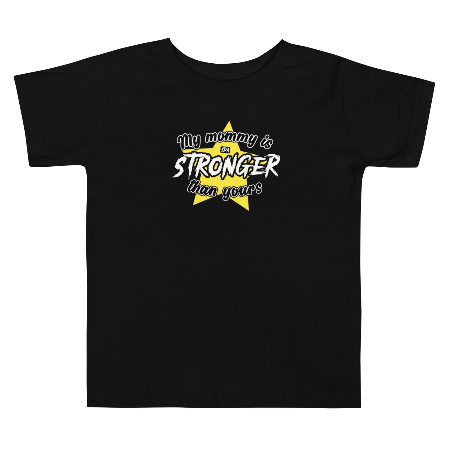 STRONGER MOM Toddler Tee