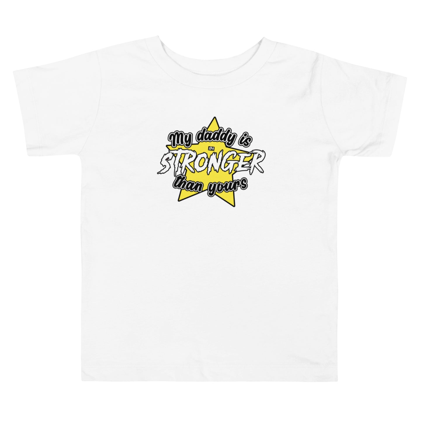 STRONGER DAD Toddler Tee