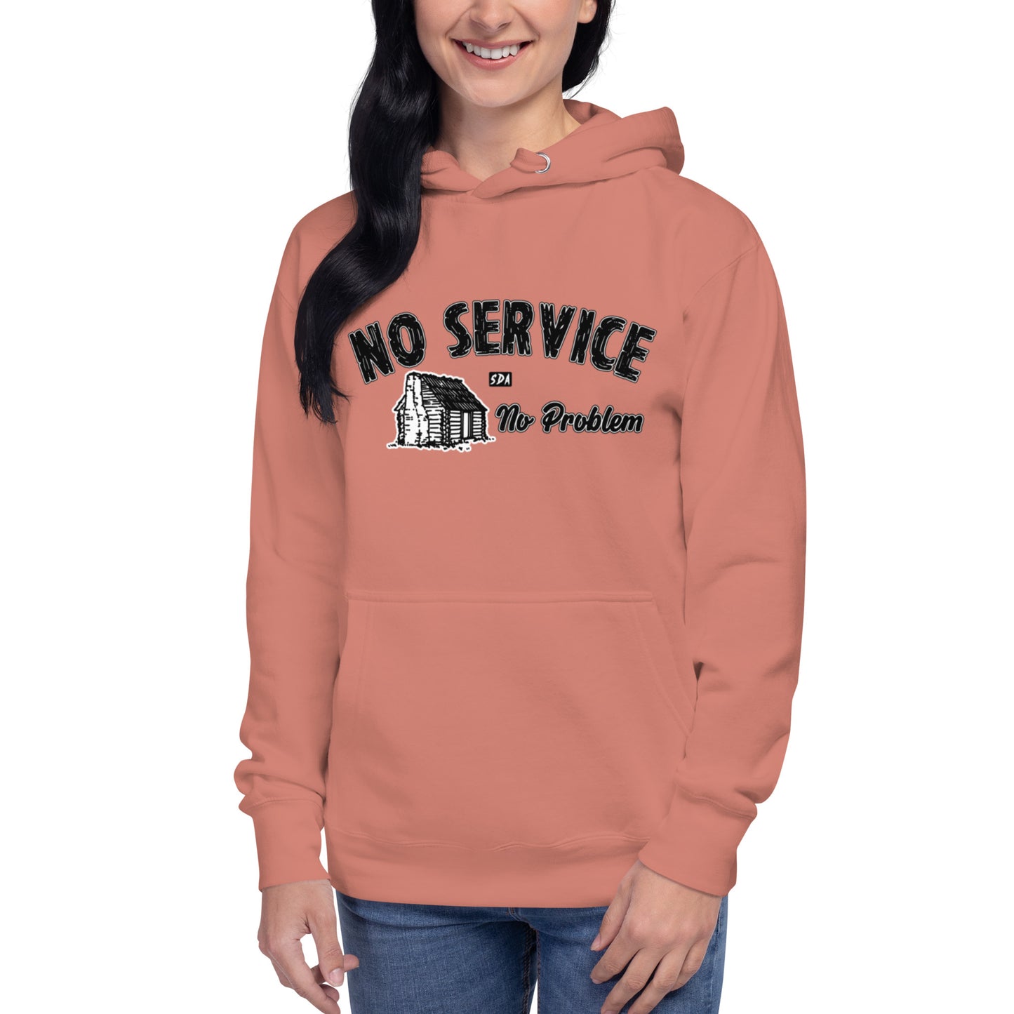 NO SERVICE NO PROBLEM Unisex Hoodie