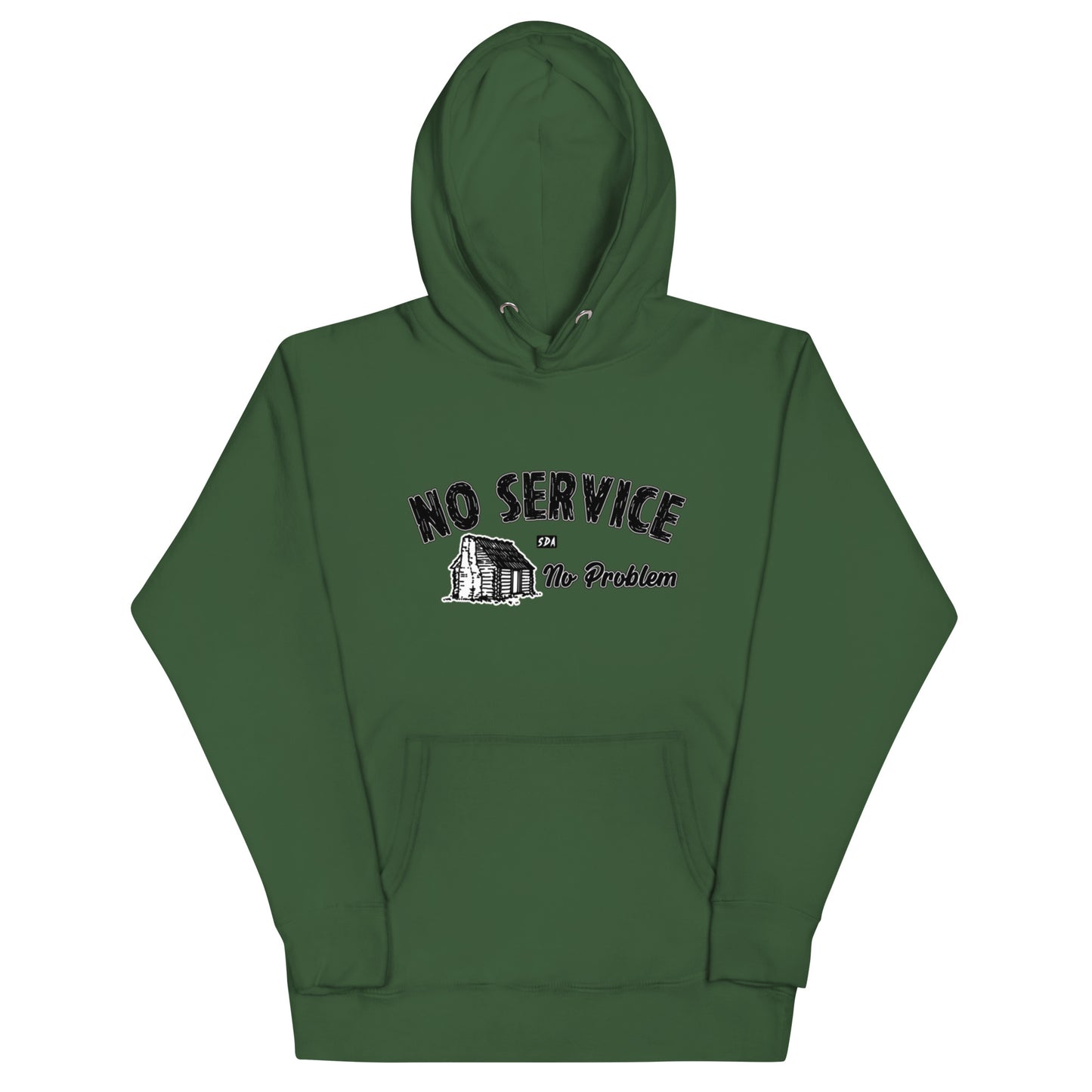 NO SERVICE NO PROBLEM Unisex Hoodie