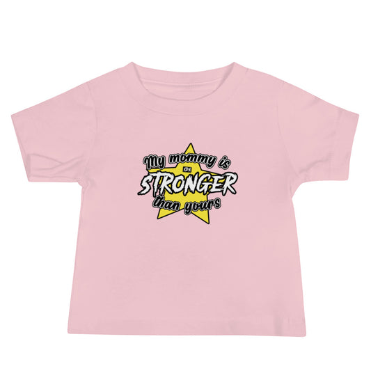 STRONGER MOM Baby Tee