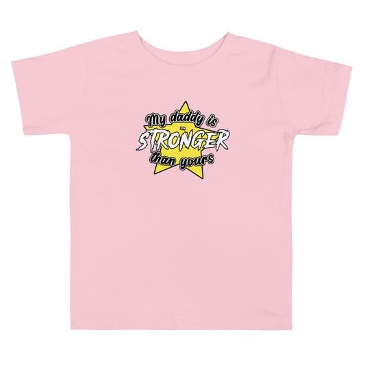 STRONGER DAD Toddler Tee