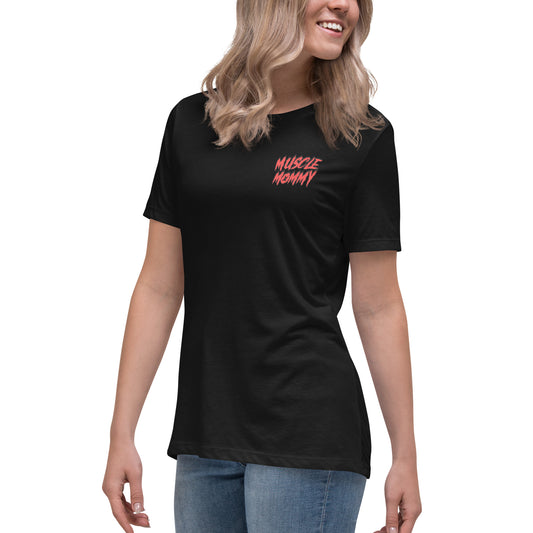 MUSCLE MOMMY Women's Relaxed T-Shirt